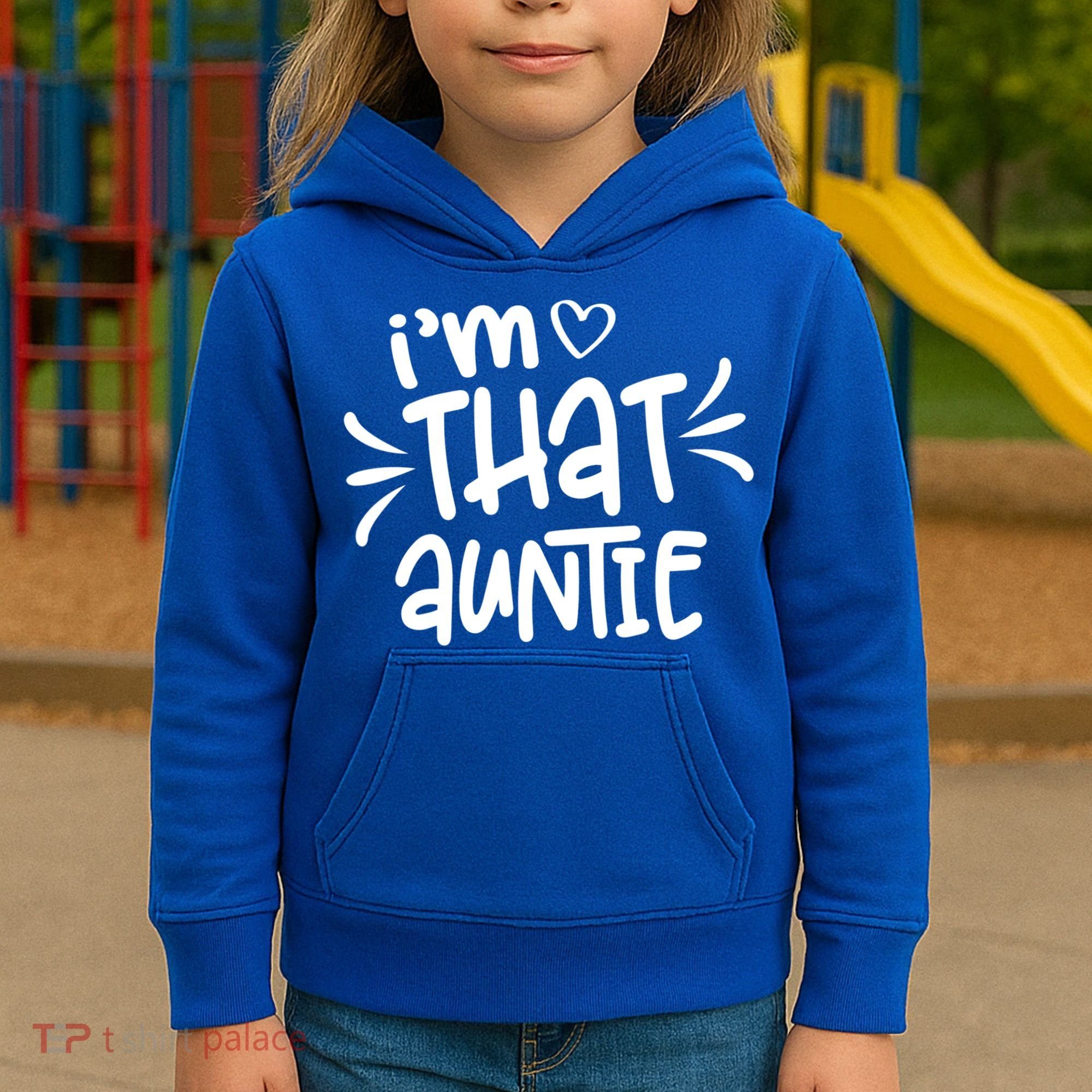 I'm That Auntie Kids Hoodie