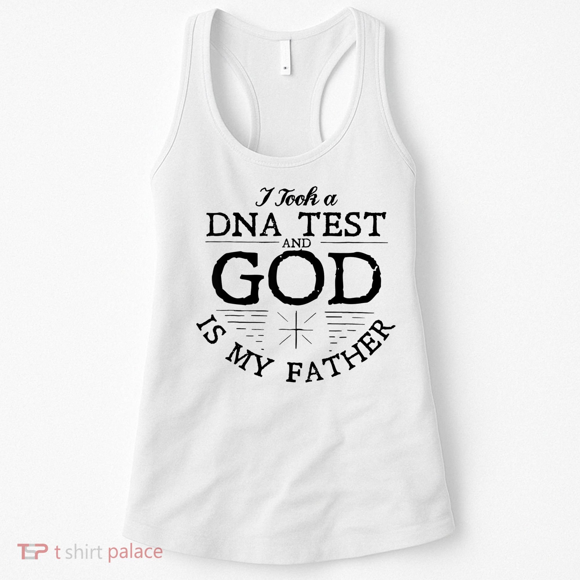 I Took A Dna Test God Is My Father Jesus Christian Women's Tank Top