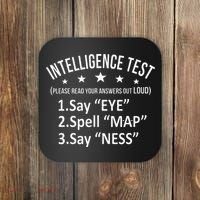 Intelligence Test Adult Humor Funny Sarcasm Graphic Coaster thumb 0