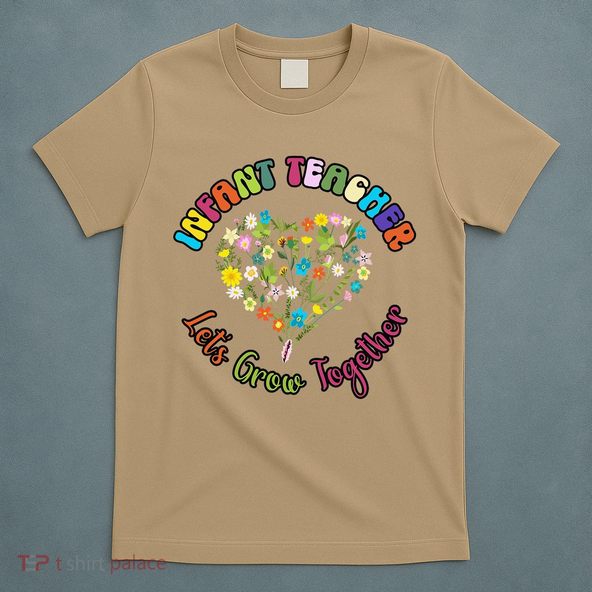 Infant Teacher Appreciation Week Wildflower Floral Women T-Shirt