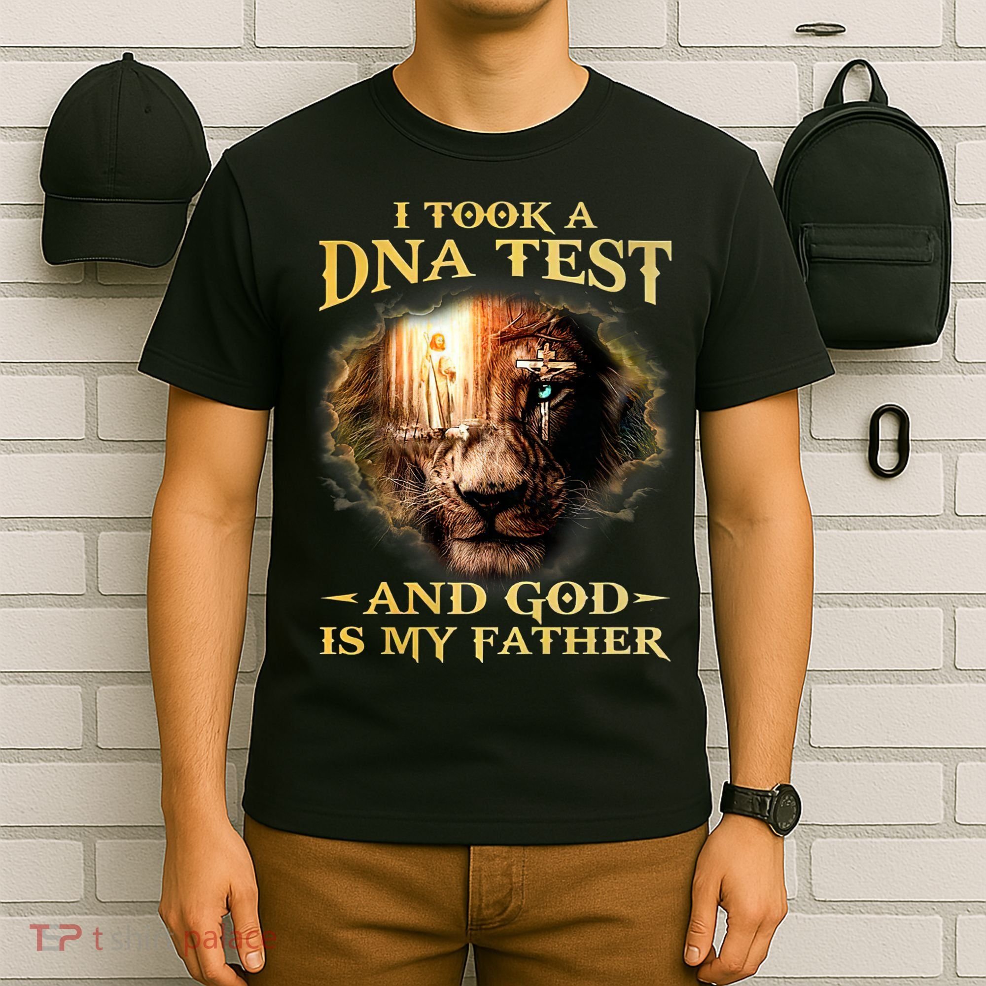I Took A Dna Test And God Is My Father Lion Jesus T-Shirt