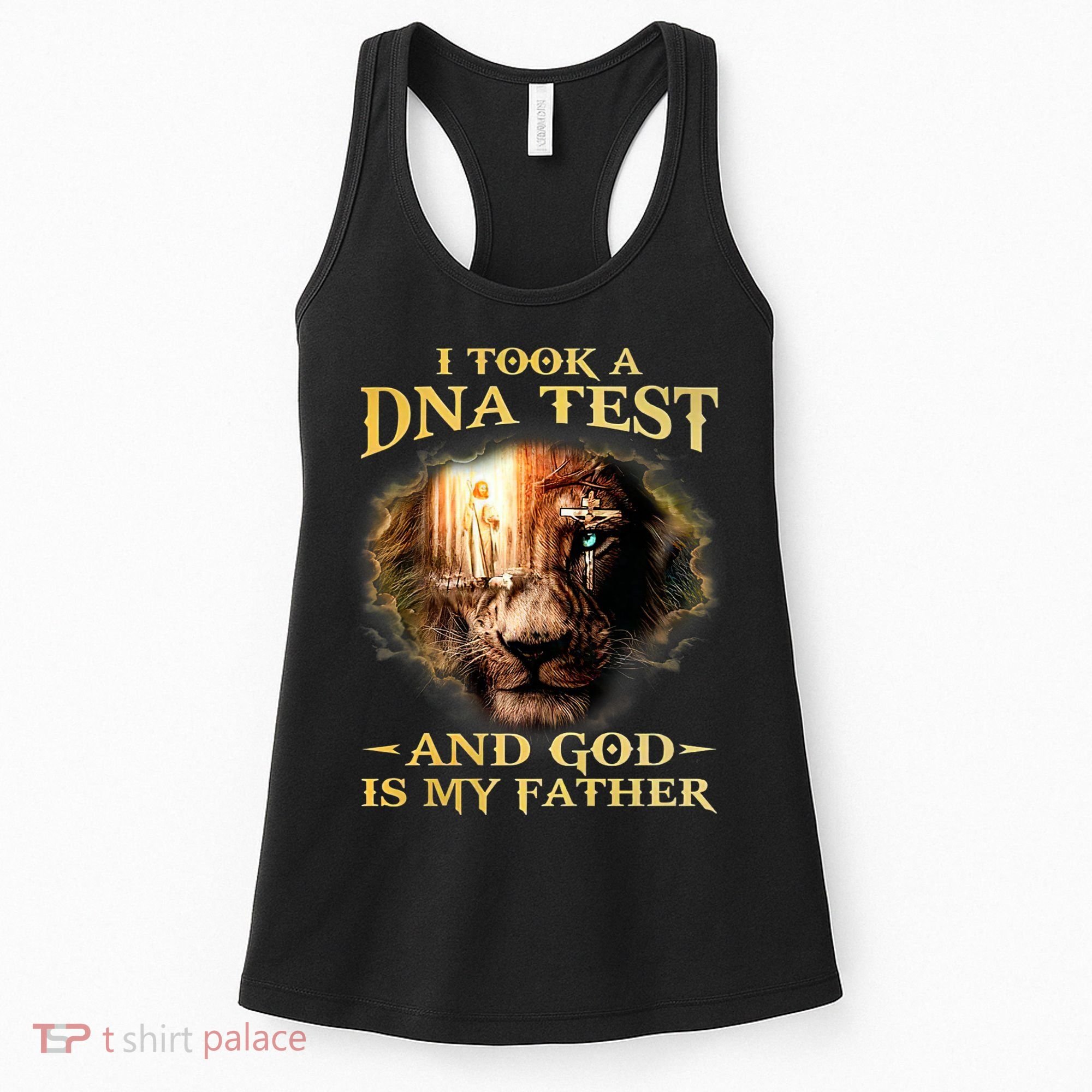 I Took A Dna Test And God Is My Father Lion Jesus Women's Tank Top
