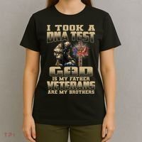 I Took A Dna Test God Is My Father Veterans Are My Brothers T-Shirt thumb 4