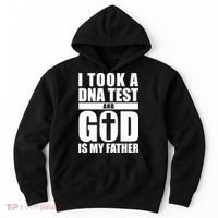 I Took A Dna Test And God Is My Father Christianity Hoodie thumb 0