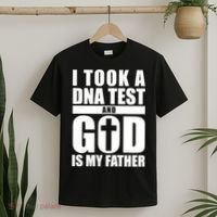I Took A Dna Test And God Is My Father Christianity T-Shirt thumb 2