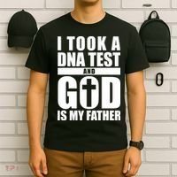 I Took A Dna Test And God Is My Father Christianity T-Shirt thumb 6