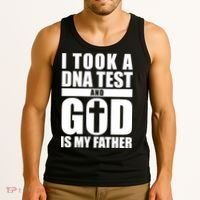 I Took A Dna Test And God Is My Father Christianity Tank Top thumb 3