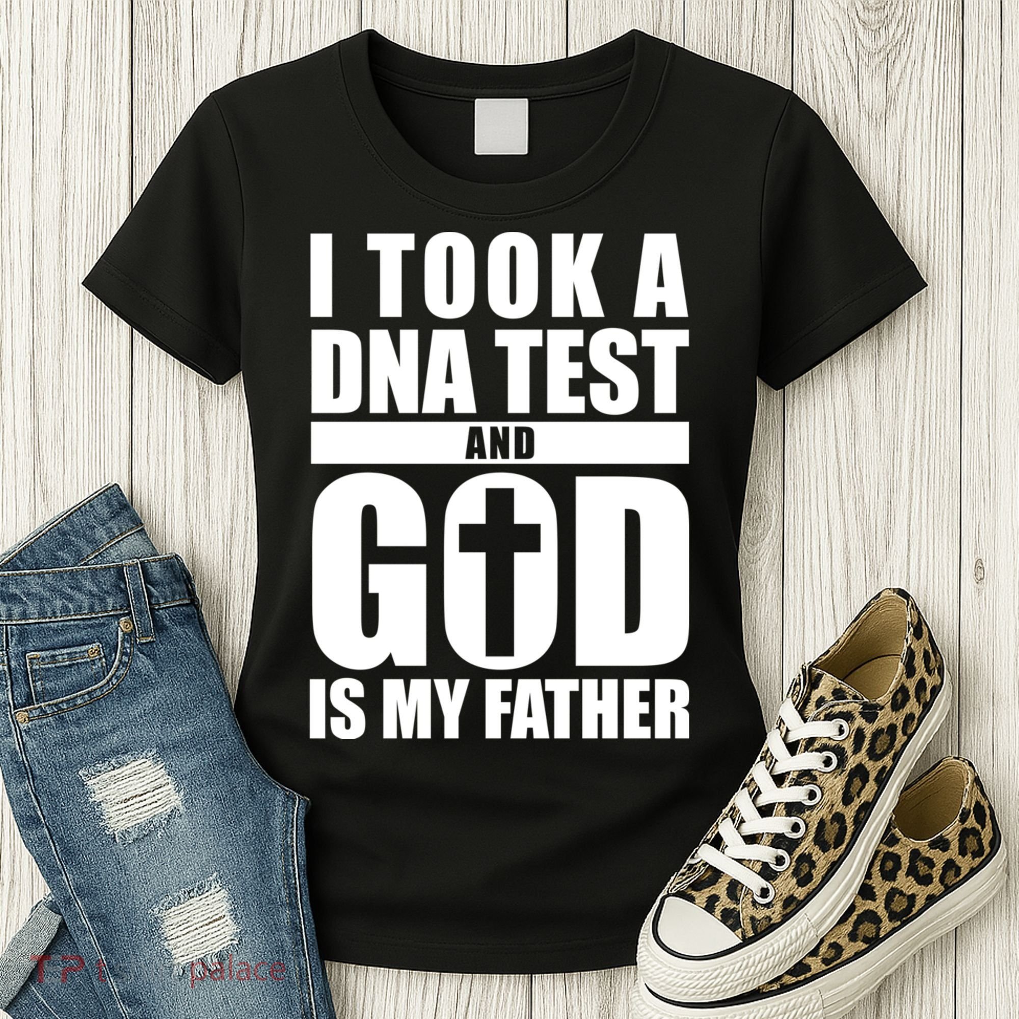 I Took A Dna Test And God Is My Father Christianity Women's T-Shirt