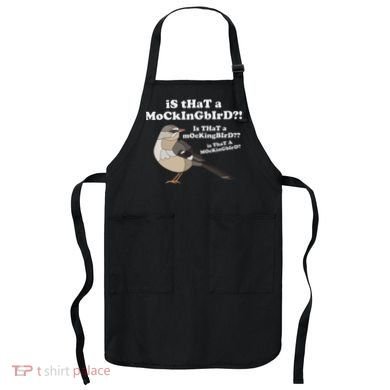 Is That A Mockingbird Funny Mockingbird Meme Apron
