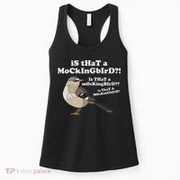 Is That A Mockingbird Funny Mockingbird Meme Women's Tank Top thumb 0