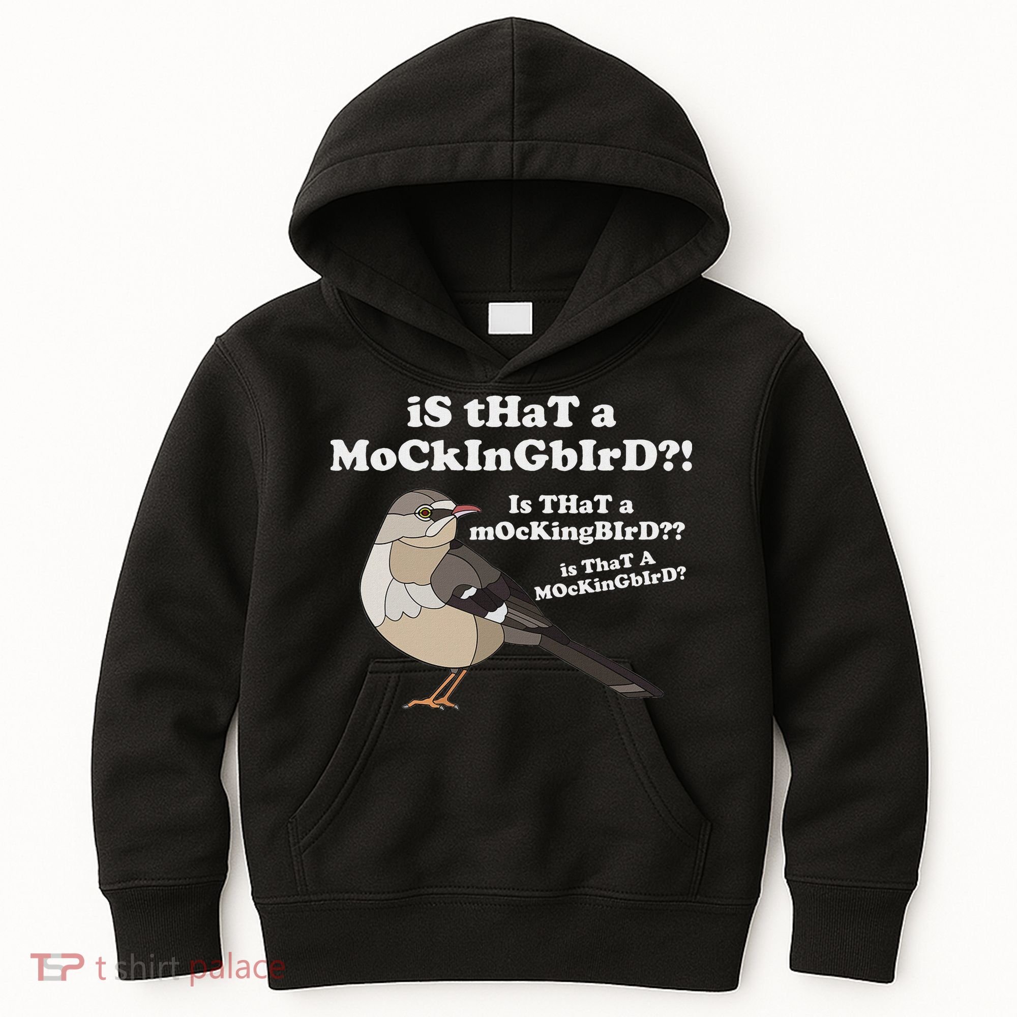 Is That A Mockingbird Funny Mockingbird Meme Kids Hoodie