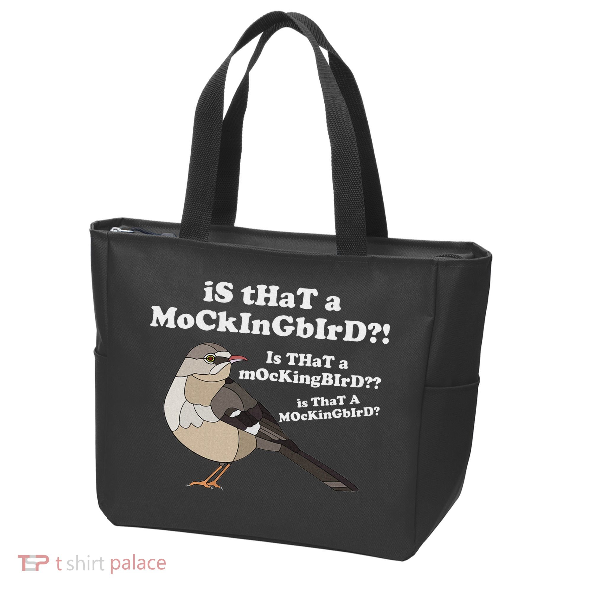 Is That A Mockingbird Funny Mockingbird Meme Tote Bag