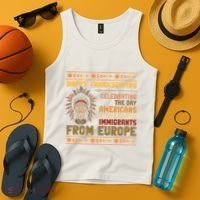 Indigenous Thanksgiving American Fed Undocumented Immigrants Tank Top thumb 4