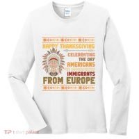 Indigenous Thanksgiving American Fed Undocumented Immigrants Women's Long Sleeve Shirt thumb 0