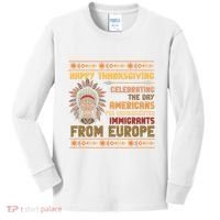 Indigenous Thanksgiving American Fed Undocumented Immigrants Kids Long Sleeve Shirt thumb 0