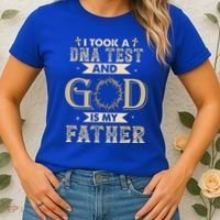 I Took A DNA Test And God Is My Father Christian Religious Women's T-Shirt thumb 2