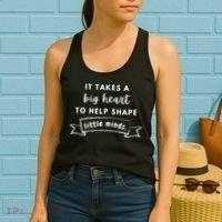 It Takes A Big Heart To Help Shape Little Minds Cute Teacher Gift Women's Tank Top thumb 2