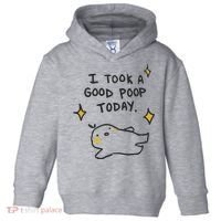 I Took A Good Poop Today Toddler Hoodie thumb 0