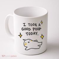 I Took A Good Poop Today Coffee Mug thumb 0