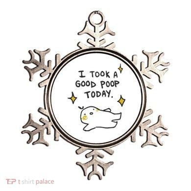 I Took A Good Poop Today Ornament
