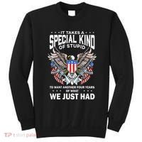 It Takes A Special Kind Of Stupid To Want Another Sweatshirt thumb 0