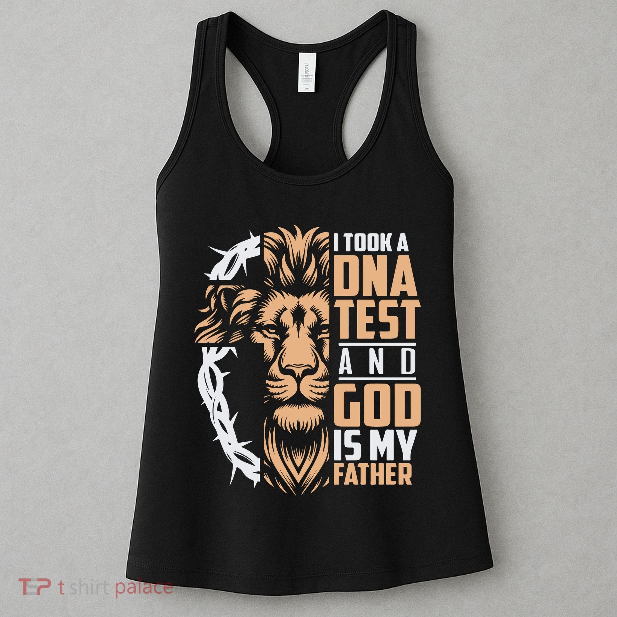 I Took A Dna Test God Is My Father Women's Tank Top
