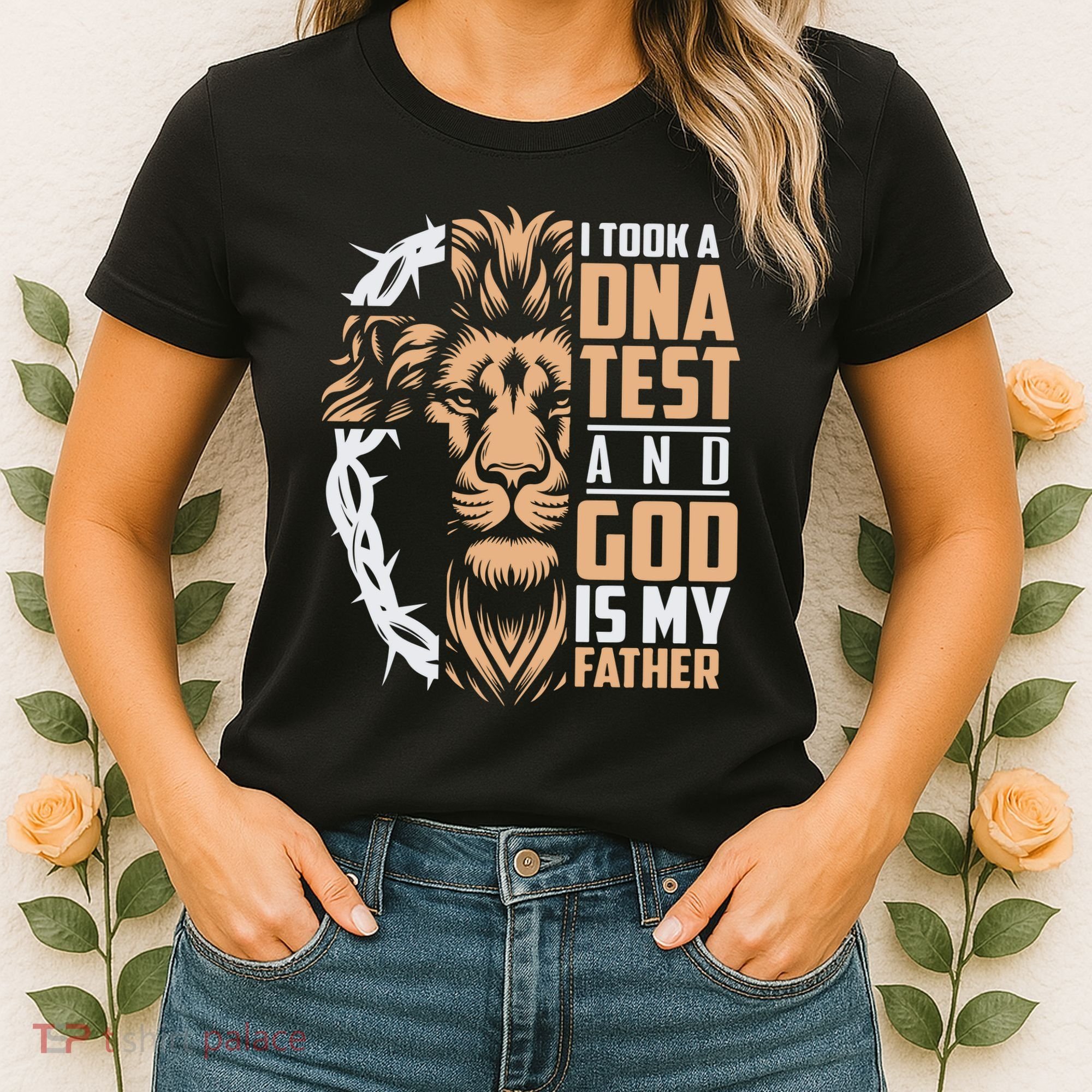 I Took A Dna Test God Is My Father Women's T-Shirt