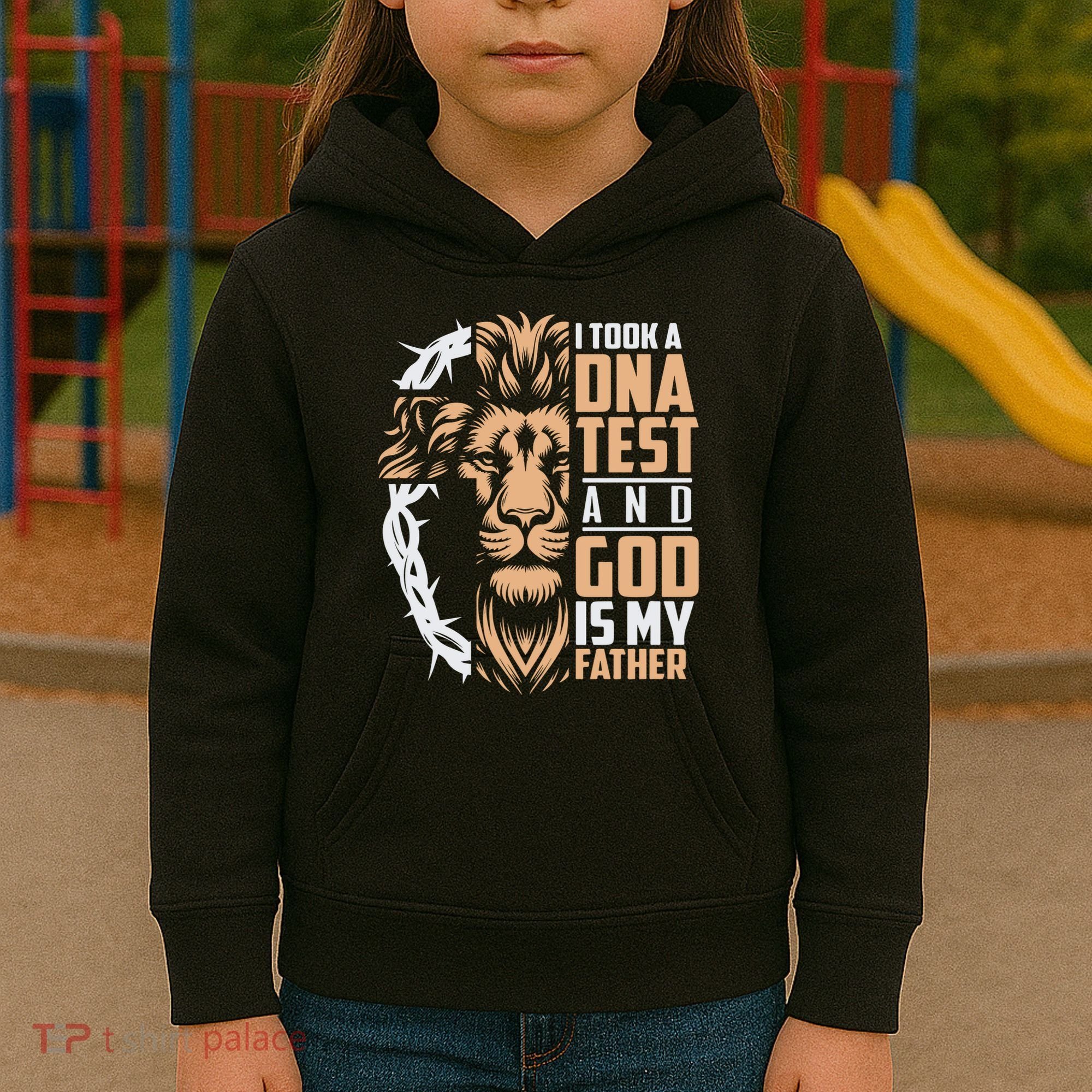 I Took A Dna Test God Is My Father Kids Hoodie