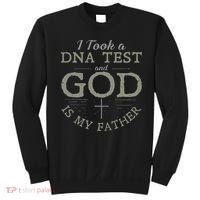I Took A DNA Test And God Is My Father Funny Christian Sweatshirt thumb 0