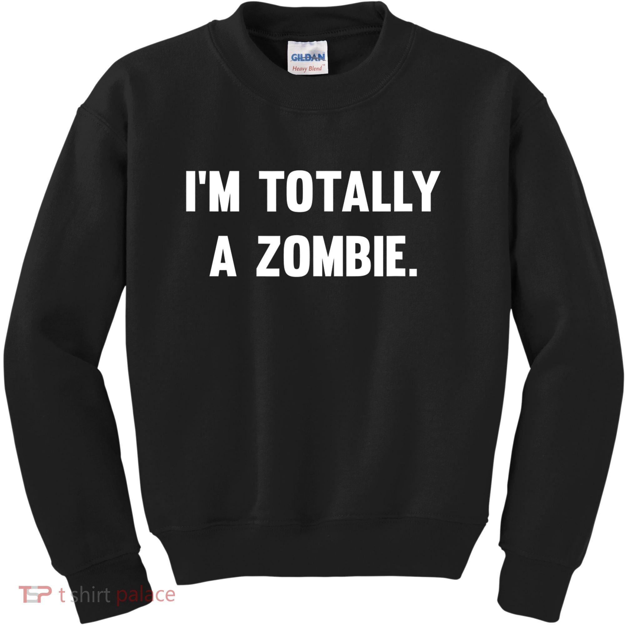 I'm Totally A Zombie Kids Sweatshirt