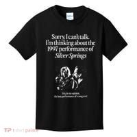 IM Thinking About The 1997 Performance Of Silver Spring Kids T-Shirt thumb 0