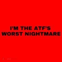 I’m The Atf’s Worst Nightmare Santa Hat thumb 1