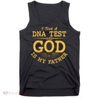 I Took A DNA Test And God Is My Father Tank Top thumb 0