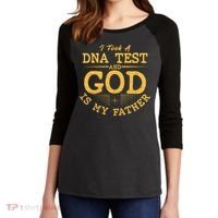 I Took A DNA Test And God Is My Father Women's Tri-Blend 3/4-Sleeve Raglan Shirt thumb 2