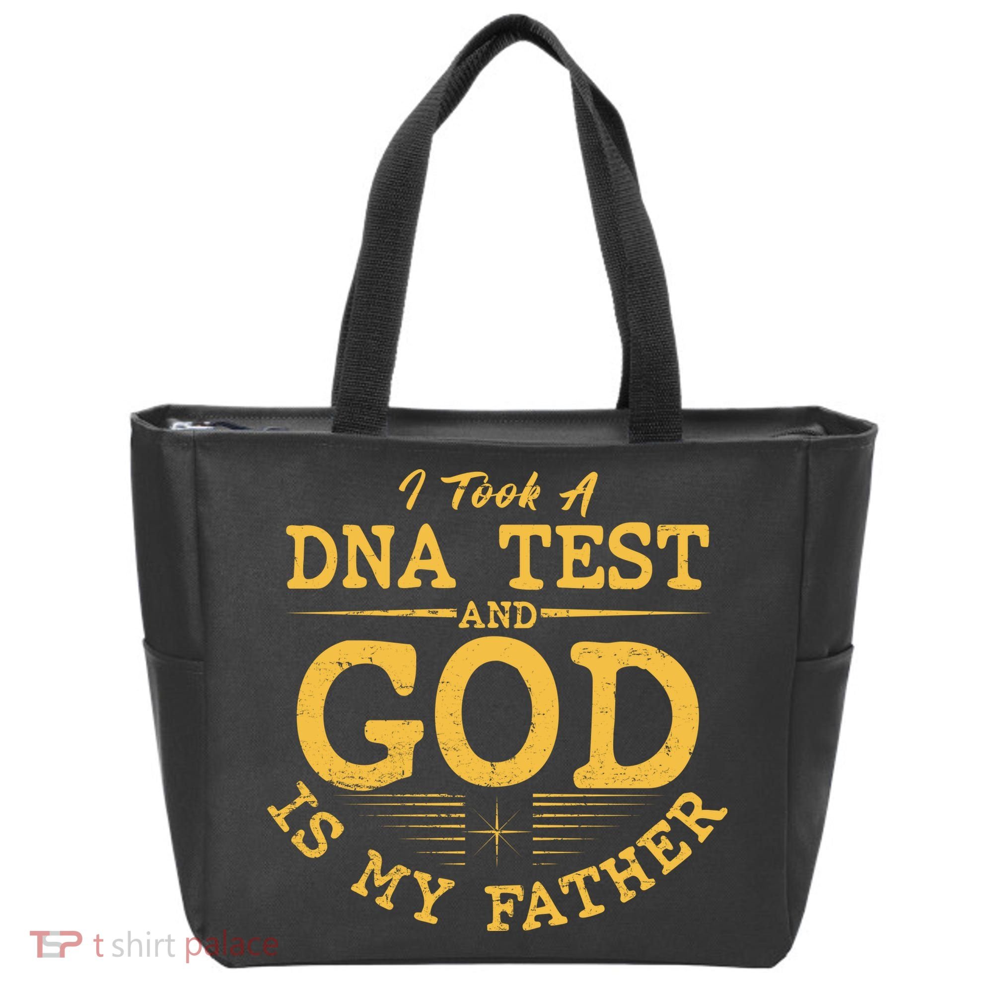 I Took A DNA Test And God Is My Father Tote Bag