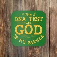 I Took A DNA Test And God Is My Father Coaster thumb 0