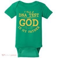 I Took A DNA Test And God Is My Father Baby Bodysuit thumb 0