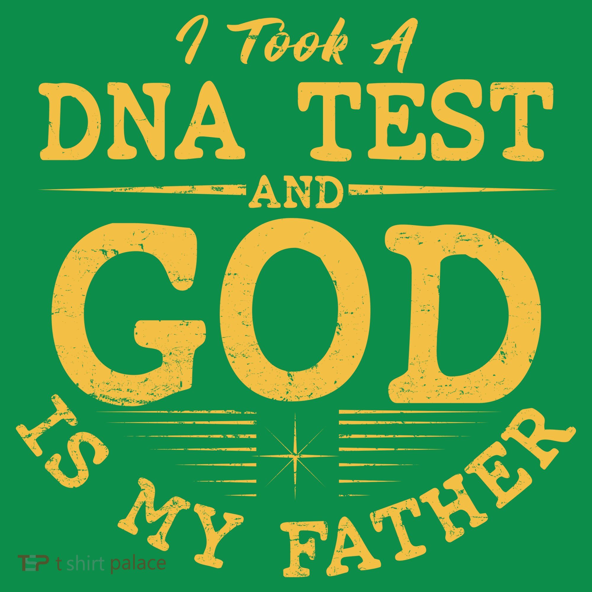 I Took A DNA Test And God Is My Father Toddler Hoodie
