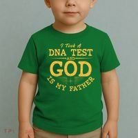 I Took A DNA Test And God Is My Father Toddler T-Shirt thumb 2
