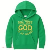 I Took A DNA Test And God Is My Father Kids Hoodie thumb 0