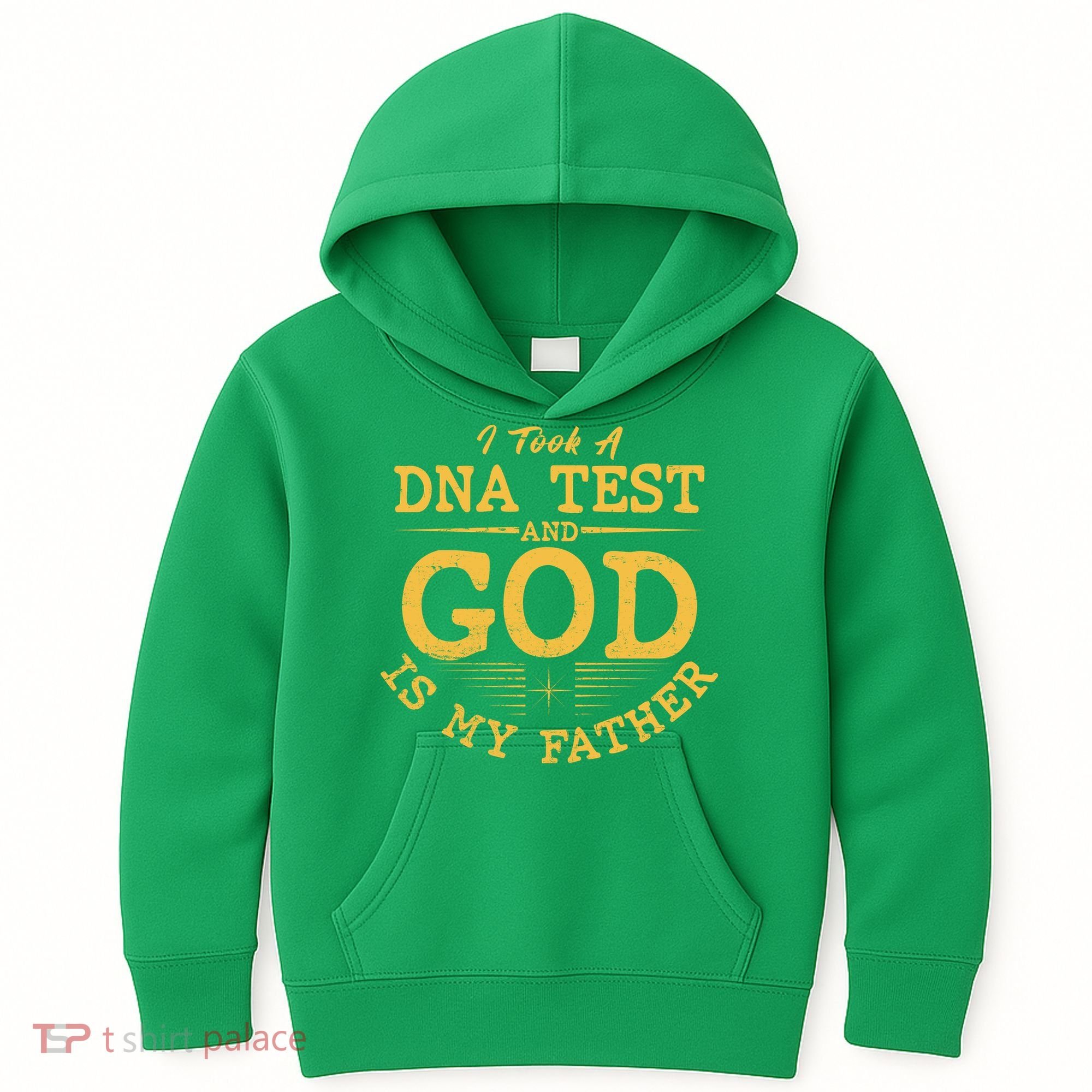 I Took A DNA Test And God Is My Father Kids Hoodie