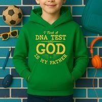 I Took A DNA Test And God Is My Father Kids Hoodie thumb 2