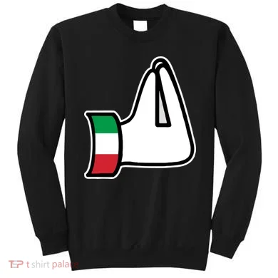 Italian Hand Gesture Funny Sweatshirt