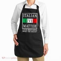 Italian Lives Matter Cause Who's Gona Make The Sauce Apron thumb 2