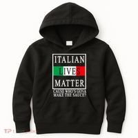 Italian Lives Matter Cause Who's Gona Make The Sauce Kids Hoodie thumb 0