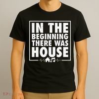In The Beginning There Was House Music Edm Quote Dj Retro T-Shirt thumb 3