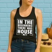 In The Beginning There Was House Music Edm Quote Dj Retro Women's Tank Top thumb 2