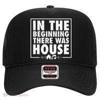 In The Beginning There Was House Music Edm Quote Dj Retro Hat thumb 0