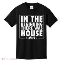 In The Beginning There Was House Music Edm Quote Dj Retro Kids T-Shirt thumb 0