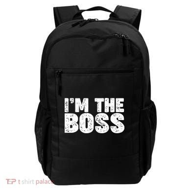 Im The Boss Backpack